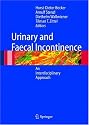 Urinary and Fecal Incontinence: An Interdisciplinary Approach