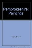Pembrokeshire : paintings