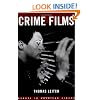 Crime Films (Genres in American Cinema)