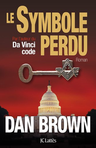 Le Symbole perdu by Dan Brown