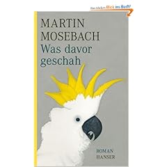 Was davor geschah: Roman