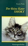 Der kleine Kater Smoky