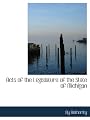 Acts of the Legislature of the State of Michigan