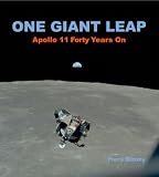 One Giant Leap Apollo 11 Forty Years on