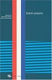 Dutch Prisons: Still Front Runner in Penal Policy?