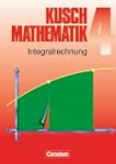 Kusch: Mathematik - Aktuelle Ausgabe:...