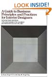 A Guide to Business Principles and Practices for Interior Designers