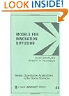 Models for Innovation Diffusion (Quantitative Applications in the Social Sciences)