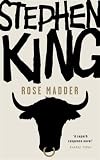 Cover of Rose Madder by Stephen King 0340952644