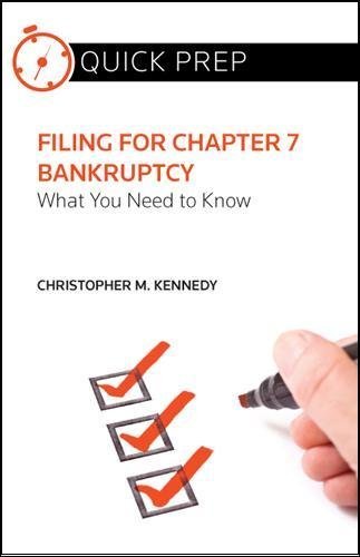 Filing for Chapter 7 Bankruptcy: What You Need to Know (Quick Prep)