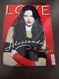 (Alessandra Ambrosio Cover) Love Magazine Autumn / Winter 2010 Issue 4