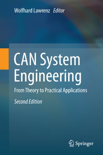 CAN System Engineering: From Theory to Practical Applications