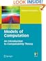 Models of Computation: An Introduction to Computability Theory (Undergraduate Topics in Computer Science)