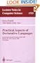 Practical Aspects of Declarative Languages: Second International Workshop, PADL 2000 Boston, MA, USA, January 17-18, 2000. Proceedings (Lecture Notes in Computer Science)
