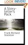 A Story-teller's Pack