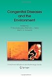 Congenital diseases and the environment