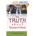 The Truth about Truman School