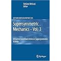 Supersymmetric Mechanics (Attractors and Black Holes in Supersymmetric Gravity) (Volume 3) (Hardcover)