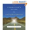 A Commuter's Guide to Enlightenment