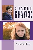 Sustaining Grayce Sustaining Grayce