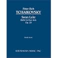 Swan Lake, Ballet in Four Acts, Op. 20 - Study Score by Peter Ilich Tchaikovsky, Julius Reisinger, and Carl Simpson
