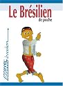 Le Brésilien ; Guide de conversation