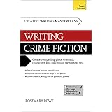 masterclass writing crime fiction teach yourself