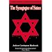 The Synagogue of Satan: The Secret History of Jewish World Domination