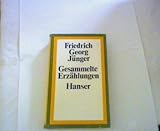 Gesammelte Erz&auml;hlungen - Friedrich Georg J&uuml;nger