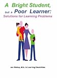 A Bright Student, But A Poor Learner: Solutions For Learning Problems