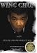 Joseph Lee - Wing Chun: Attack And Counter Attack [2007]