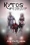 Kytos (Rathing Chronicles Trilogy) (The Rathing Chronicles)
