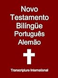 Novo Testamento Bilíngüe Português Alemão