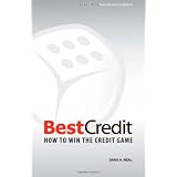 BestCredit: How to Win the Credit Game, 2nd Edition