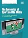 Book The Economics of Sport and the Media (New Horizons in the Economics of Sports)