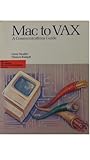 Mac to VAX : a communications guide