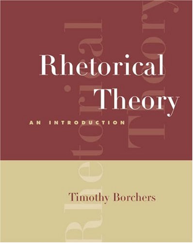 Rhetorical Theory: An Introduction (with InfoTrac®) under Phonetics & Phonics in The Books Store