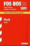 Fachabiturpr�fung FOS/BOS 13. Klasse Bayern   Physik, 2000-2009 - Harald Marterer