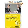 Vorstellungsgespr�ch - vorbereiten, �berzeugen, gewinnen (Bewerbung Last Minute)