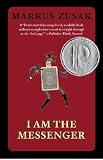 I Am the Messenger Medium