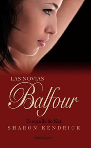 El orgullo de Kat (Las novias Balfour) (Spanish Edition)