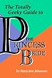 The Totally Geeky Guide to the Princess Bride