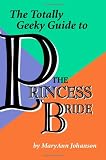 The Totally Geeky Guide to The Princess Bride