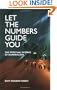 Let the Numbers Guide You: The Spiritual Science of Numerology