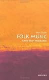 Folk Music: A Very Short Introduction