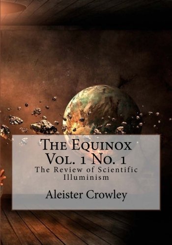The Equinox Vol. 1 No. 1