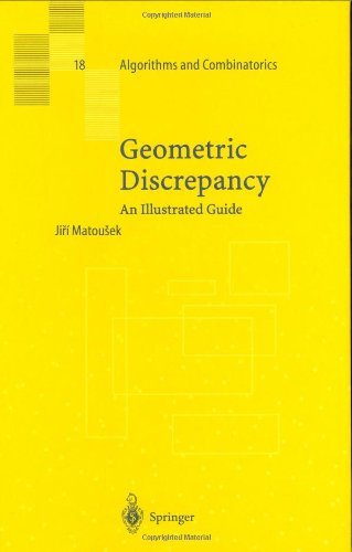 Geometric Discrepancy: An Illustrated Guide (Algorithms and Combinatorics)