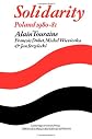 Solidarity: The Analysis of a Social Movement: Poland 1980-81 (Msh)