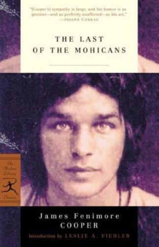 The Last of the Mohicans (Modern Library Classics)