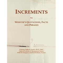 Increments: Webster's Quotations, Facts and Phrases